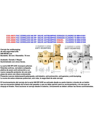 FAC CERROJOS 946 RP / 80UVE ANTIBUMPING NIQUEL CILIND.50MM01090