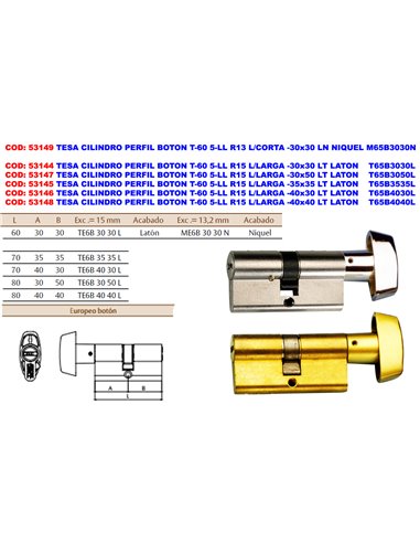 TESA CILINDRO PERFIL BOTON T-60 5-LL R15 BOT-30x30 LT T65B3030L