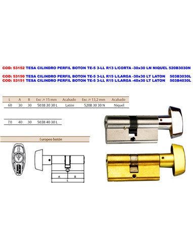 TESA CILINDRO PERFIL BOTON TE-5 3-LL R15 BOT-30x30 LT 503B3030L