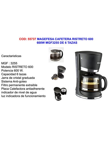 MAGEFESA CAFETERA RISTRETO 600 600W MGF32556 TAZAS 