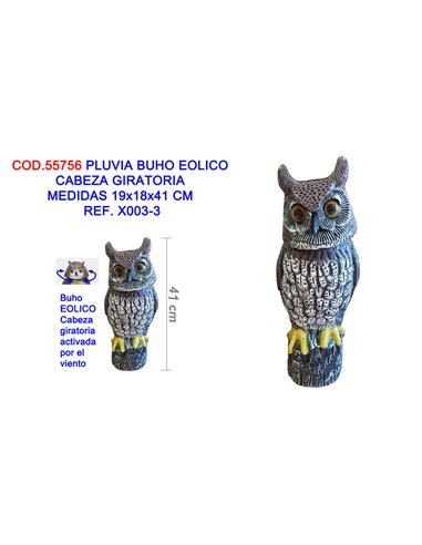 PLUVIA BUHO EOLICO CABEZA GIRATORIA 19x18x41 CM REF. X003-3