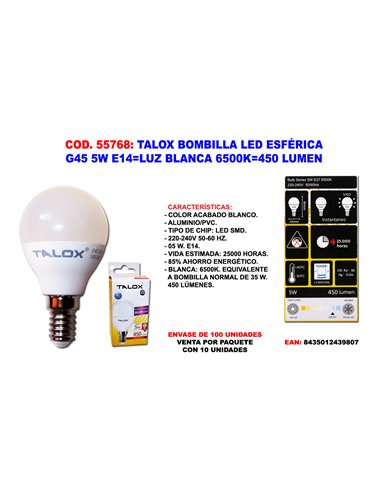 TALOX BOMBILLA LED ESFERICA G45 5W E14L.BLANCA 6500K450 LUMEN