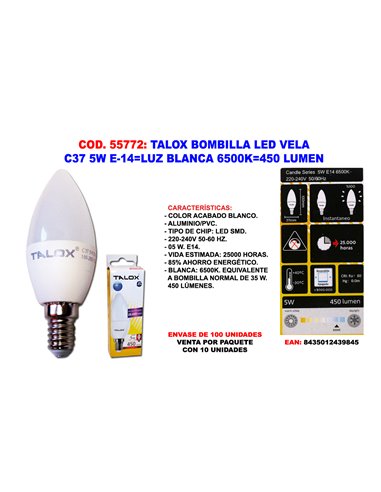 TALOX BOMBILLA LED VELA C37 5W E14L.BLANCA 6500K450 LUMEN