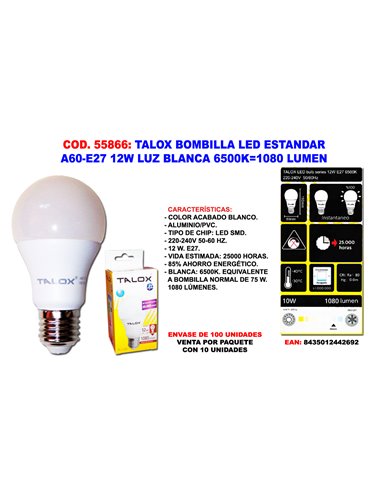 TALOX BOMBILLA LED ESTANDA A60-E27 12W L.BLANCA 6500K1080 LUMEN