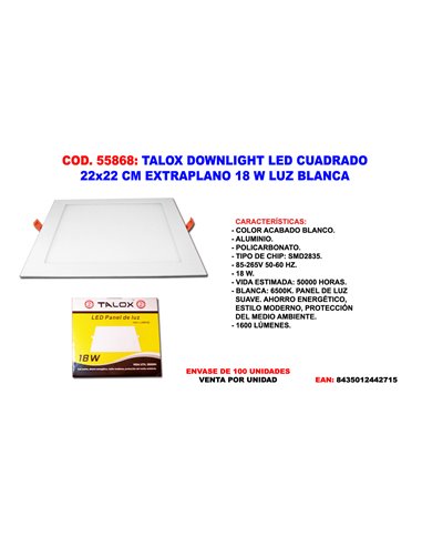 TALOX DOWNLIGHT LED CUADRADO 22 X 22 EXTRAPLANO 18 W LUZ BLANCA