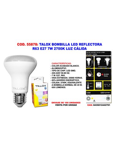 TALOX BOMBILLA LED REFLECTORA R63 E27 7W 2700K LUZ CALIDA