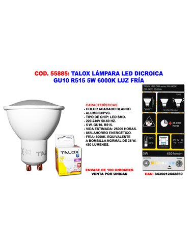 TALOX LAMPARA LED DICROICA GU10R515 5 W 6000K LUZ FRIA