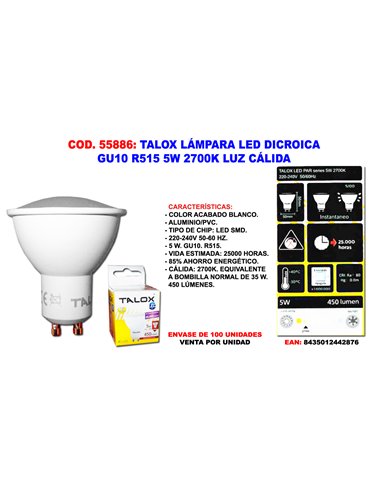 TALOX LAMPARA LED DICROICA GU10R515 5 W 2700K LUZ CALIDA