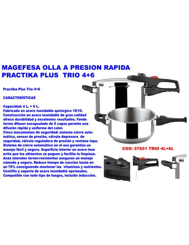 MAGEFESA OLLA A PRESION  RAPIDA PRACTIKA PLUS TRIO 4+6 (4L+6L)