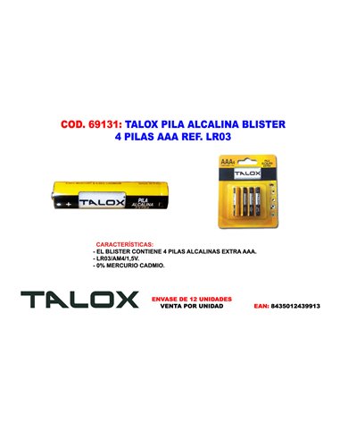 TALOX PILA ALCALINA BLISTER 4 PILAS AAA LR03 AAA