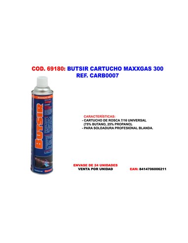 BUTSIR CARTUCHO MAXXGAS 300. ROSCA 7/16, 330 GR. REF. CARB0007