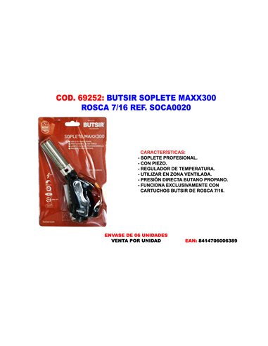 BUTSIR SOPLETE MAXX300 ROSCA 7/16 SOCA0020