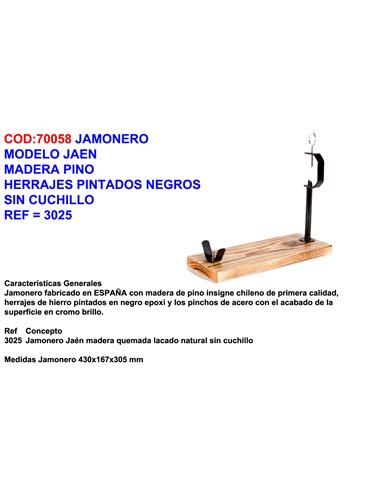 JAMONERO MOD.JAEN MADERA PINO+HERRAJE PINT.NEGRO S/CUCHILLO3025