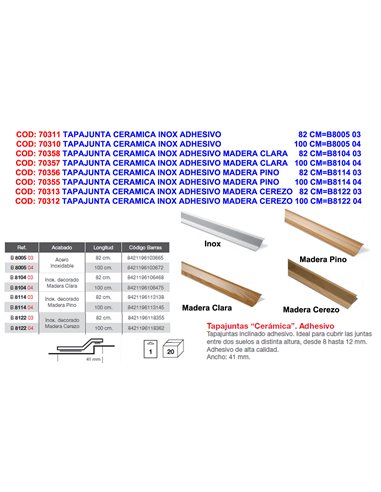 BRINOX TAPAJUNTA CERAMICA INOX ADHE.MADERA PINO 100CMB811404