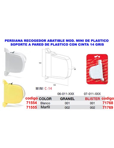 PERSIANA RECO.ABATIBLE MINI PLAST.MARFIL+CINTA 14 GRIS06011002