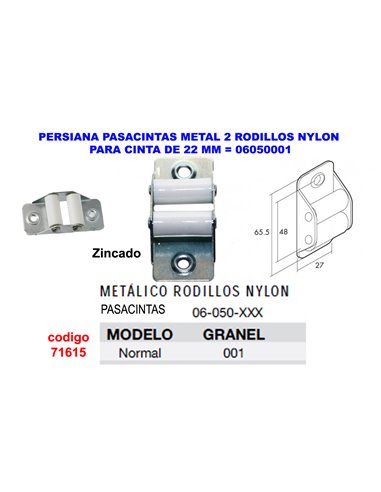 PERSIANA PASACINTAS METAL 2 RODILLOS NYLON DE CINTA 2206050001