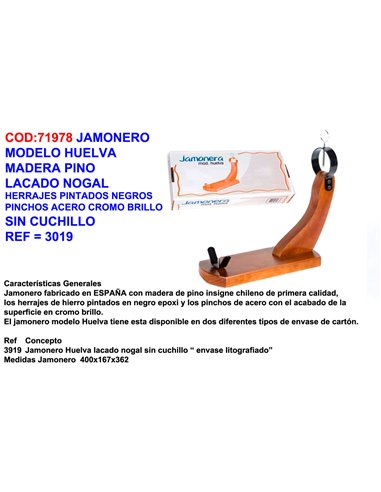 JAMONERO MOD.HUELVA MADERA PINO LACADO NOGAL SIN CUCHILLO3919