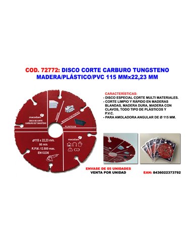 DISCO CORTE CARBURO TUNGSTENO MADERA/PLASTICO/PVC 115 MMX22.23MM