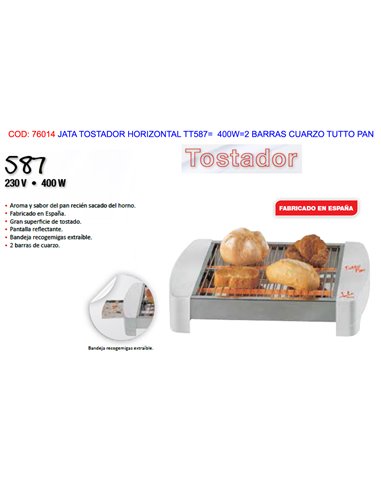 JATA TOSTADOR HORIZONTAL TT587  400W2 BARRAS CUARZO TUTTO PAN