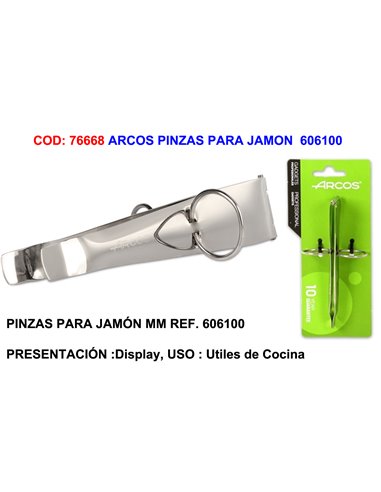 ARCOS PINZAS PARA JAMON  606100