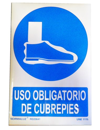 NORMALUZ SE�AL 29,5X20 "OBLIGATORIO USO DE CUBREPIES"  RD20641