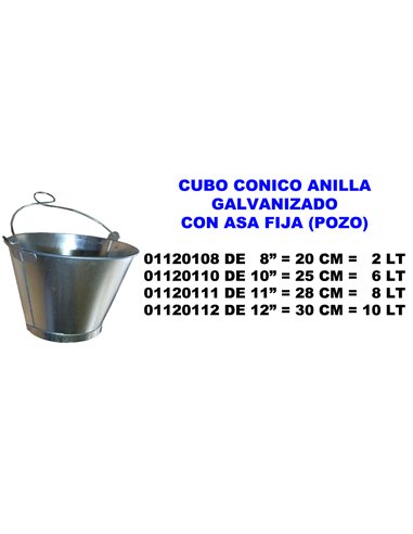 CUBO CONICO GALVAN. CON ANILLAPOZO 10" 25 CM  6 LT01120110