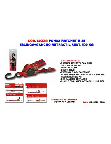 PONSA RATCHETS R-25 ESLINGA+GANCHO RETRACTIL REST.500 KG