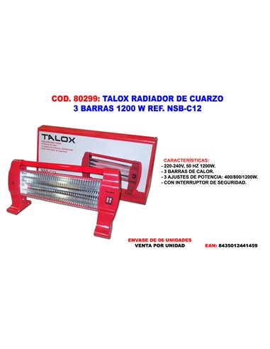 TALOX ESTUFA RADIANTE DE CUARZO PIE 3 BARRAS 1200 W NSB-C12