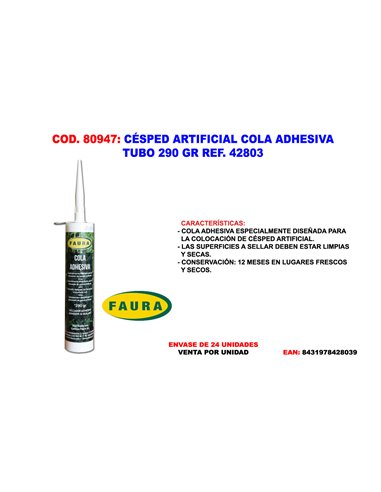 CESPED ARTIFICIAL COLA ADHESIVA TUBO 290 GR 42803