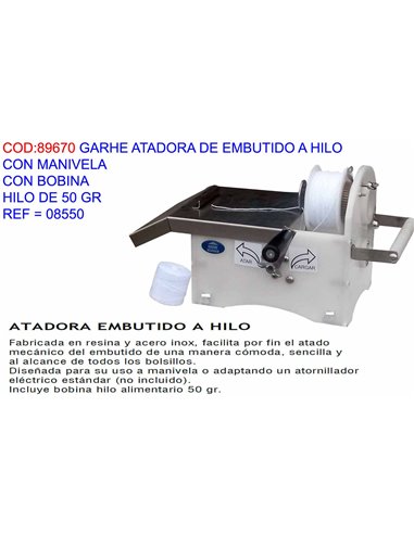 GARHE ATADORA DE EMBUTIDO A HILO CON MANIVELA+BOBINA08550