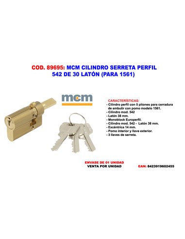 MCM CILINDRO SERRETA PERFIL 542 DE  30 x14.5 mm  LATON PARA 1561