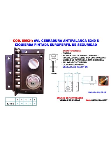 AVL CERRADURA ANTIPALANCA 8240 S IZDA. PINTAD EUROPERFIL SEGURID