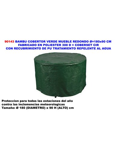 BAMBU COBERTOR VERDE MUEBLE REDONDO � 180x90 CM POLIESTER REC.PU