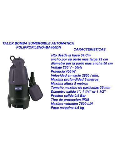 TALOX BOMBA AGUA SUMERGIBLE 400 W 7500L/H BA400DN/Q1DP-550G