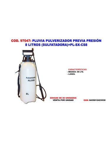 PLUVIA PULVERIZADOR PREVIA PRESION 8 L. (SULFATADORA)PL-SX-CS8