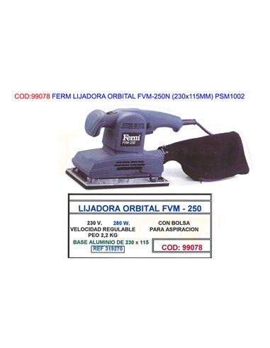 FERM FINSTOCK LIJADORA ORBITAL FVM-250N(230x115MM) PSM1002