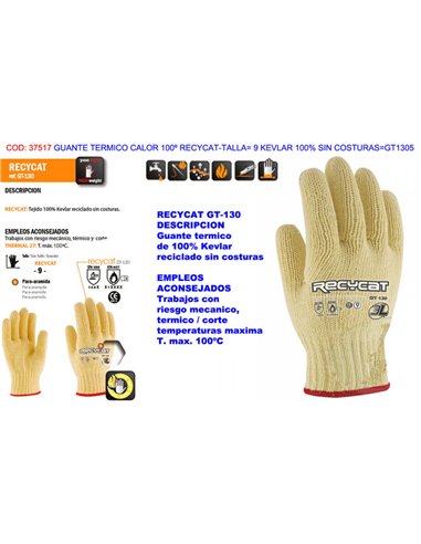 Guante térmico reciclado 100% Kevlar Calor 100° Talla 9 S/COSTGT1305