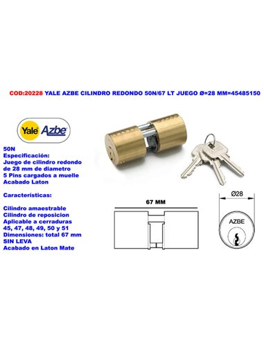 Conjunto de cilindro redondo Yale Azbe 50N/67 LT 28 mm 45485150