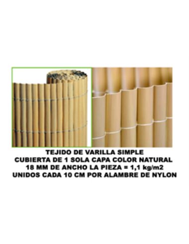 BAMBU CA�IZO PVC 1 CARA 18 MM COLOR NATURAL 100x500 CM  MZ8006