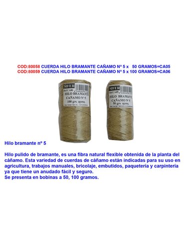 CUERDA HILO BRAMANTE CA�AMO N� 5 x   50 GRAMOSCA05