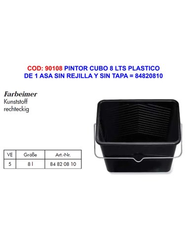 PINTOR CUBO 8 LTS PLASTICO1 ASA SIN REJILLA Y SIN TAPA84820810