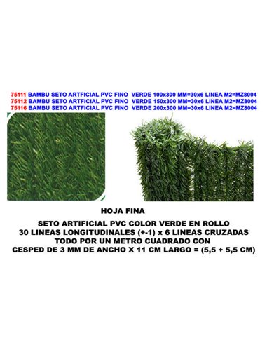 BAMBU SETO ARTIFICIAL PVC HOJA FINA PINO  VERDE 1 x 3  MMZ8004