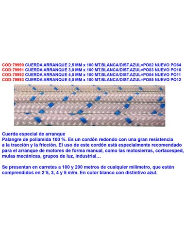 CUERDA ARRANQUE 2,5 MM x 100 MT.BLANCA/DIST.AZULPO82 NUEVO PO64