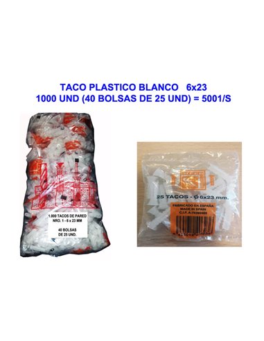 TACO PLASTICO BLANCO   6x23-1000 UND(40 BOLSAS DE 25 UND)5001/S